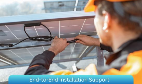 End-to-End Installation Support